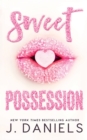 Sweet Possession : A Happily Ever After Romantic Comedy - Book