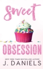 Sweet Obsession : A Friends to Lovers Romance - Book