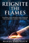 Reignite the Flames - Book