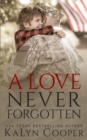 A Love Never Forgotten - Book