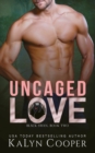 Uncaged Love - Book