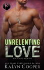 Unrelenting Love - Book