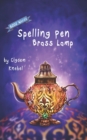 Spelling Pen - Brass Lamp : Decodable Chapter Book for Kids with Dyslexia - Book