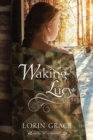 Waking Lucy - Book