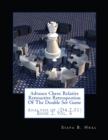 Advance Chess : Relative Retroactive Retrospection of the Double Set Game, Analysis of (D.4.2.51) - eBook