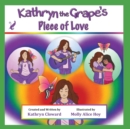 Kathryn the Grape's Piece of Love - Book
