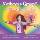 Kathryn the Grape Affirmation Series Seven Book Special Edition - Book