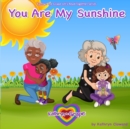 You Are My Sunshine - Book