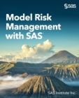 Model Risk Management with SAS - Book
