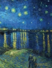 Van Gogh Art Planner 2023 : Starry Night Over the Rhone Organizer Calendar Year January-December 2023 (12 Months) - Book