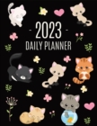 Cats Daily Planner 2023 : Make 2023 a Meowy Year! Cute Kitten Year Organizer: January-December (12 Months) - Book