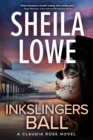 Inkslingers Ball : A Claudia Rose Novel - Book