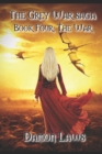 The Grey War Saga : Book Four: The War - Book