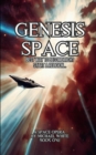 Genesis Space Book One : Ascent to Heaven: The Church of Man. - Book