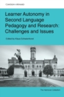 Learner Autonomy in Second Language Pedagogy and Research : Challenges and Issues - Book