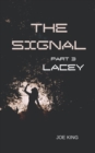 The Signal : Part 3 - Book