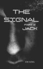 The Signal : Part 2 - Book