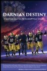 Darnia's Destiny : A Spiritual Journey To Awaken Your Dreams - Book