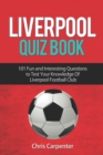 Liverpool Quiz Book - Book