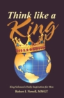 Think Like a King : King Solomon'S Daily Inspiration for Men - eBook