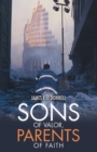 Sons of Valor, Parents of Faith - eBook