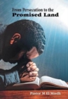 From Persecution to the Promised Land - Book