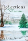 Reflections in a Stream - Book