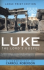 Luke the Lord'S Gospel - Book