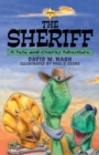 The Sheriff : A Pete and Charley Adventure - Book
