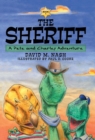The Sheriff : A Pete and Charley Adventure - Book