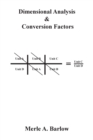 Dimensional Analysis & Conversion Factors - Book