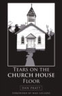 Tears on the Church House Floor - Book