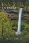 Psalm 91 : The Dweller - Book