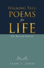 Walking Tall : Poems for Life: The Revised Edition - Book