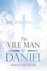 The Vile Man of Daniel - Book
