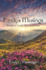 Emily's Musings : Songs of Faith, Joy and Love - Book