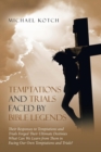 Temptations and Trials Faced by Bible Legends - Book