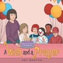A Wish and a Prayer - eBook