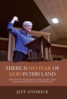 There Is No Fear of God in This Land - Book