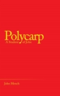 Polycarp : A Student of John - Book