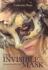 The Invisible Mask : Moments with God - Book