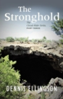 The Stronghold : The Circuit Rider Series, Part Three - Book