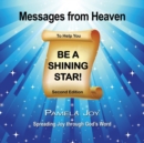 Messages from Heaven : To Help You Be a Shining Star! - Book