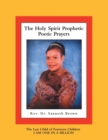 The Holy Spirit Prophetic Poetic Prayers - Book