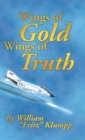 Wings of Gold Wings of Truth - Book