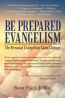 Be Prepared Evangelism : The Personal Evangelism Game Changer - Book