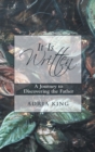 It Is Written : A Journey to Discovering the Father - eBook