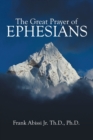 The Great Prayer of Ephesians - Book