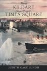 From Kildare to Times Square - Book