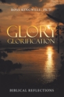 Glory and Glorification : Biblical Reflections - eBook